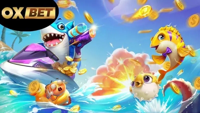 Bắn cá OXBET – Săn rồng vàng, nổ thưởng cực đã 2 Hướng dẫn chơi bắn cá OXBET