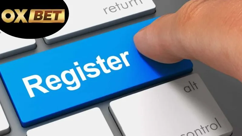 Đăng ký OXBET - Thỏa sức khám phá thế giới cá cược phong phú 1 Lợi ích khi đăng ký OXBET