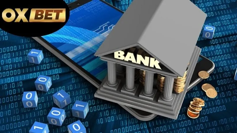 Liên kết ngân hàng OXBET